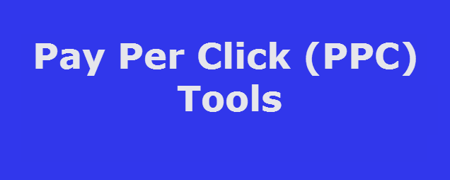 Pay Per Click (PPC) Tools