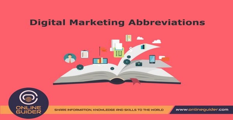 Top Most Digital Marketing Abbreviation & Internet Marketing Acronyms - Online Guider