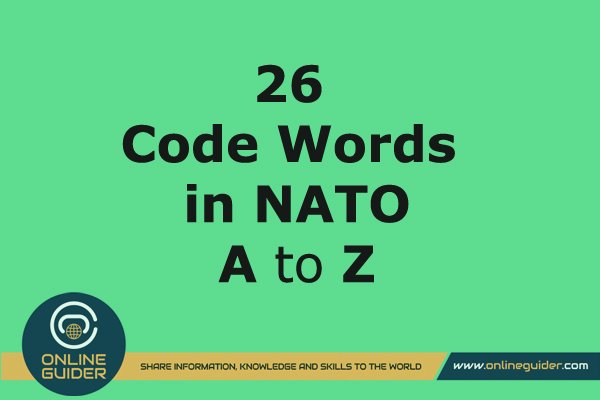 26 code words in NATO phonetic alphabet