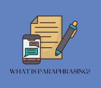 What is Paraphrasing